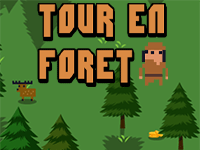 Tour en forêt, jeu en ligne