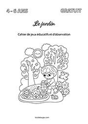 Cahier de jeux éducatifs et d'observation ; 4 à 6 ans